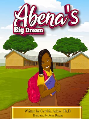 cover image of Abena's Big Dream